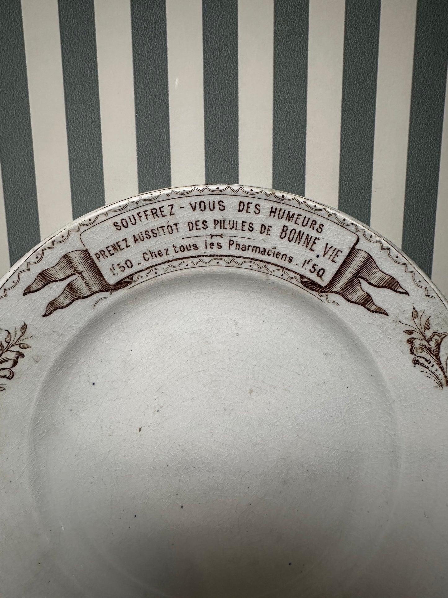 Assiettes publicitaire “Pilules de Bonne Vie” - produits chinés